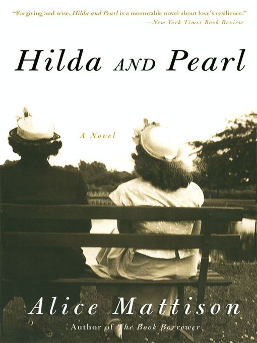 Title details for Hilda and Pearl by Alice Mattison - Wait list